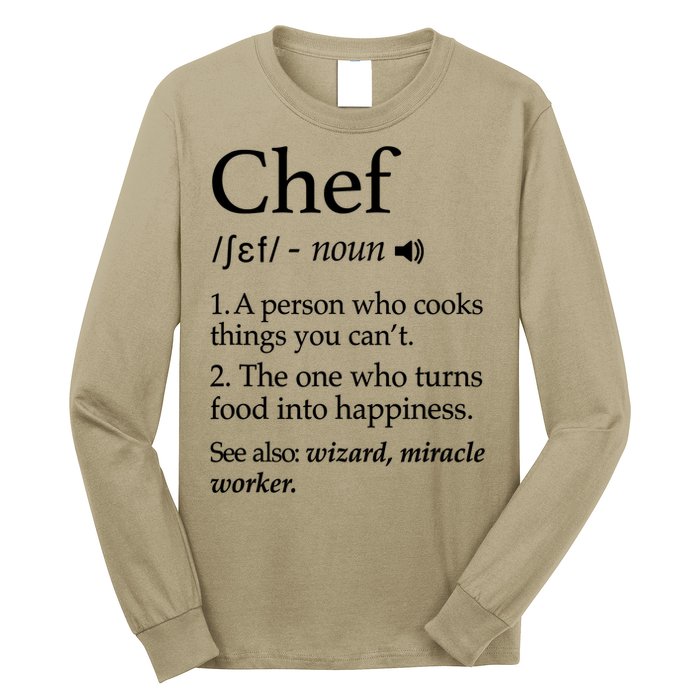 Chef Definition Funny Line Saying Cook Cooking Gifts Chefs T Long Sleeve Shirt