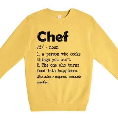 Chef Definition Funny Cook Cooking Graphic Funny Gift Premium Crewneck Sweatshirt