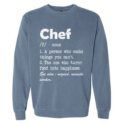 Chef Definition Funny Cook Cooking Graphic Funny Gift Garment-Dyed Sweatshirt