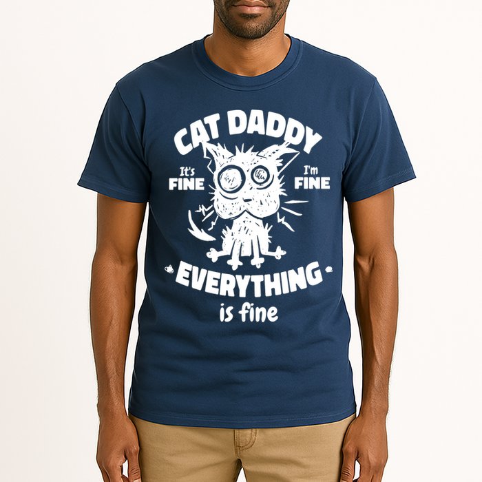 Cat Daddy Funny Black Cat Father's Day It's Fine I'm Fine Tall T-Shirt