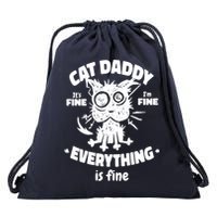 Cat Daddy Funny Black Cat Father's Day It's Fine I'm Fine Drawstring Bag