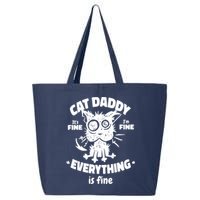 Cat Daddy Funny Black Cat Father's Day It's Fine I'm Fine 25L Jumbo Tote