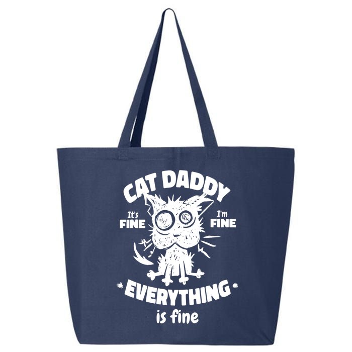 Cat Daddy Funny Black Cat Father's Day It's Fine I'm Fine 25L Jumbo Tote