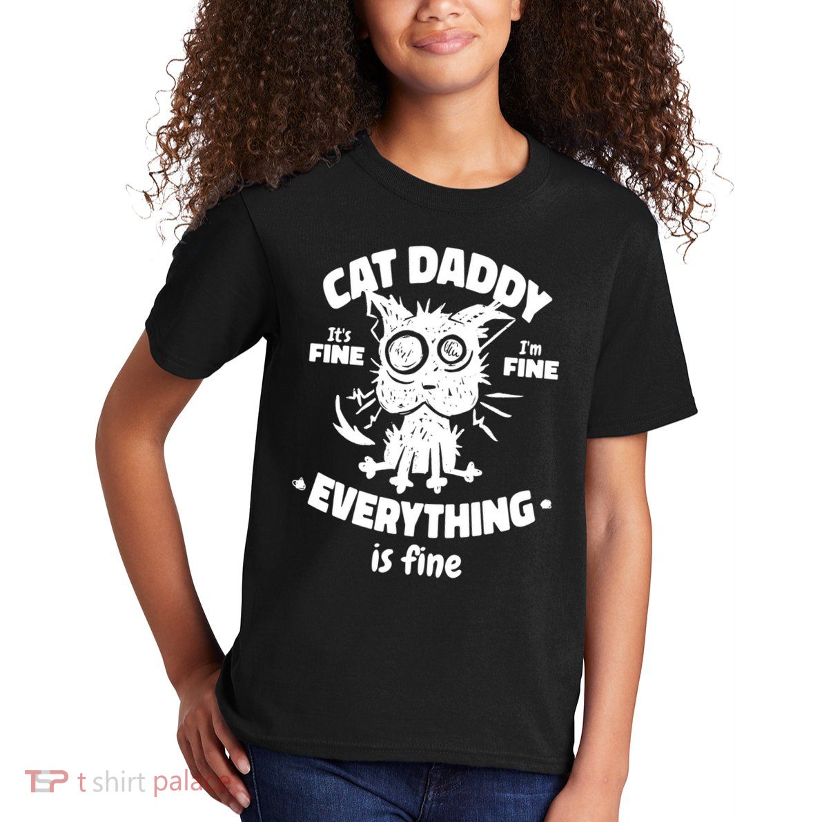 Cat Daddy Funny Black Cat Father's Day It's Fine I'm Fine Kids T-Shirt