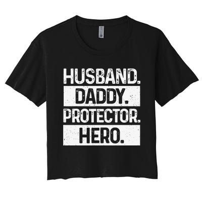 Cool Daddy For Dad Husband Hero Protector Male Parent Women's Crop Top Tee