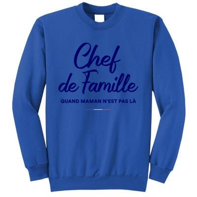 Chef De Famille Funny French Language Fathers Day Gift Sweatshirt