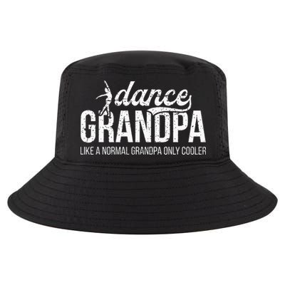 Cool Dance Grandpa Of A Dancer Grandfather Dancing Grandpa Cool Comfort Performance Bucket Hat
