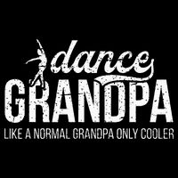 Cool Dance Grandpa Of A Dancer Grandfather Dancing Grandpa T-Shirt