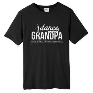 Cool Dance Grandpa Of A Dancer Grandfather Dancing Grandpa Tall Fusion ChromaSoft Performance T-Shirt