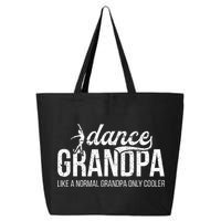 Cool Dance Grandpa Of A Dancer Grandfather Dancing Grandpa 25L Jumbo Tote