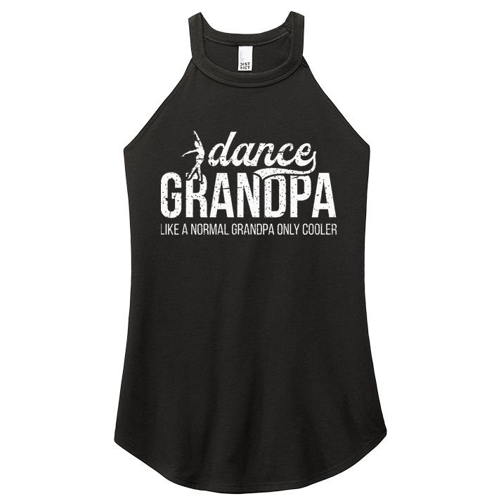 Cool Dance Grandpa Of A Dancer Grandfather Dancing Grandpa Women's Perfect Tri Rocker Tank