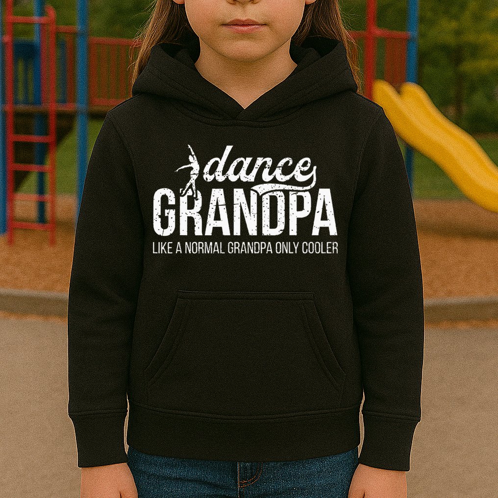 Cool Dance Grandpa Of A Dancer Grandfather Dancing Grandpa Kids Hoodie