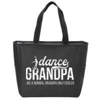 Cool Dance Grandpa Of A Dancer Grandfather Dancing Grandpa Zip Tote Bag