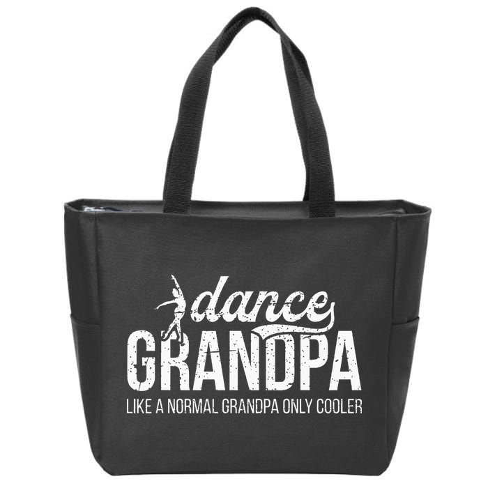 Cool Dance Grandpa Of A Dancer Grandfather Dancing Grandpa Zip Tote Bag