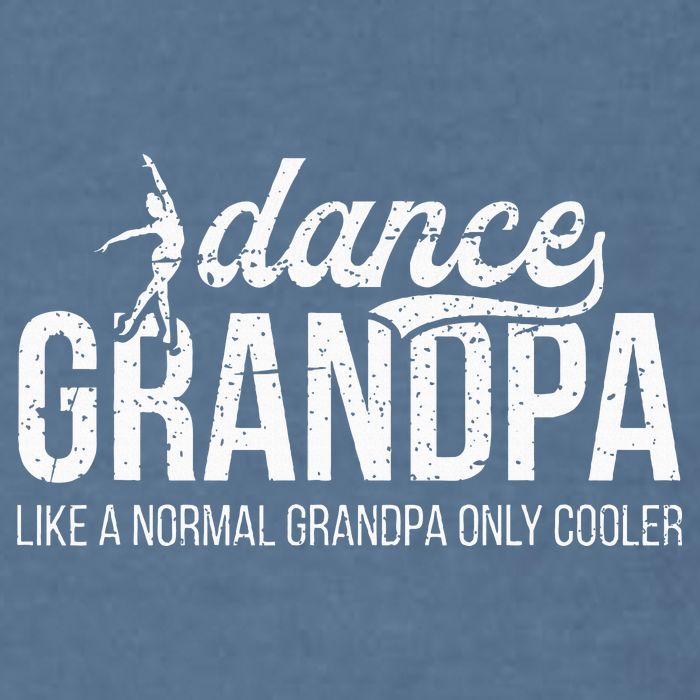 Cool Dance Grandpa Of A Dancer Grandfather Dancing Grandpa Garment-Dyed Sweatshirt