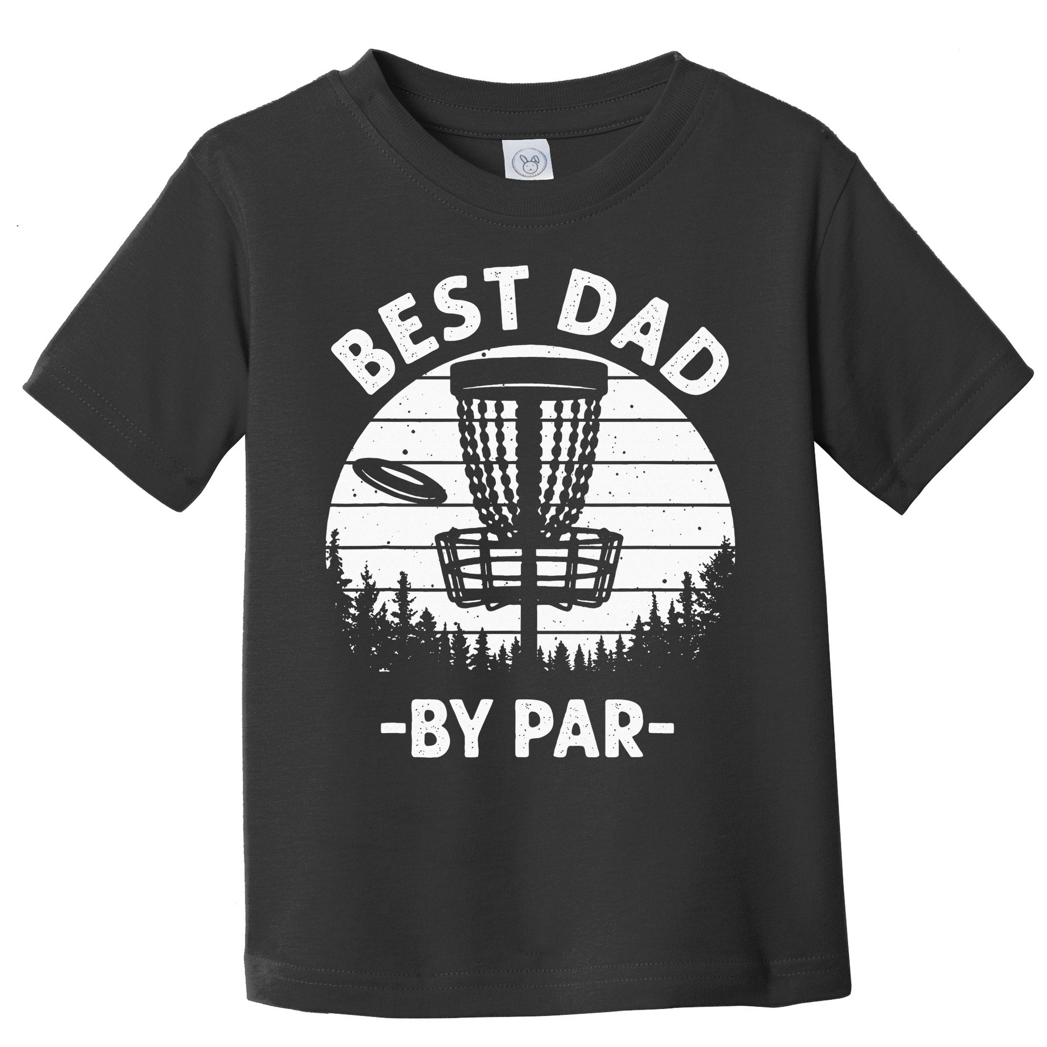 Cool Disc Golf For Dad Sports Tournament Best Dad By Par Toddler T-Shirt