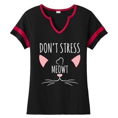 Cat Design Gift Funny Pun Don't Stress Meowt! Gift Ladies Halftime Notch Neck Tee