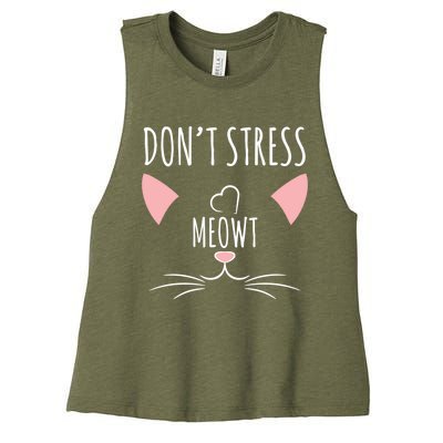 Cat Design Gift Funny Pun Don't Stress Meowt! Gift Women's Racerback Cropped Tank