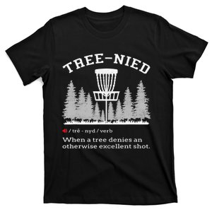 Cool Disc Golf Player Quote I Stupid Tree T-Shirt