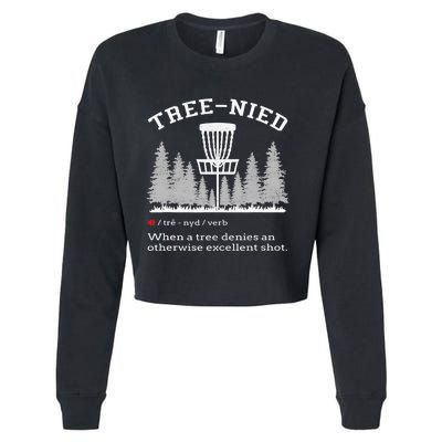 Cool Disc Golf Player Quote I Stupid Tree Cropped Pullover Crew