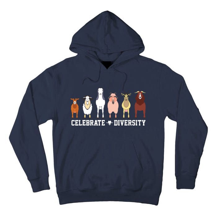 Celebrate Diversity Goats Funny Pet Goat Animal Lovers Gift Tall Hoodie