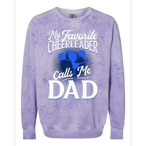 Cheer Dad Gift Funny Gift For Dad Who Have Everything Dad Funny Gift Colorblast Crewneck Sweatshirt