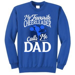 Cheer Dad Gift Funny Gift For Dad Who Have Everything Dad Funny Gift Tall Sweatshirt