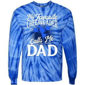 Cheer Dad Gift Funny Gift For Dad Who Have Everything Dad Funny Gift Tie-Dye Long Sleeve Shirt