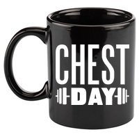 Chest Day Gym Workout 11oz C Handle Ceramic Mug