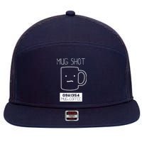 Coffee Drinker Gift Pun Mug Shot 7 Panel Mesh Trucker Snapback Hat