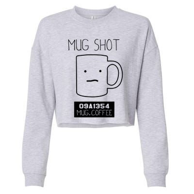 Coffee Drinker Gift Pun Mug Shot Cropped Pullover Crew