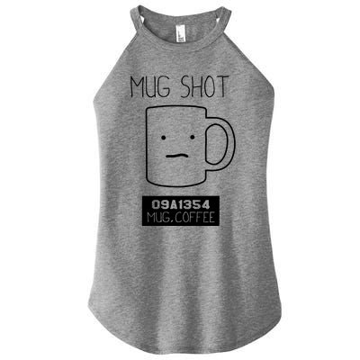 Coffee Drinker Gift Pun Mug Shot Women's Perfect Tri Rocker Tank