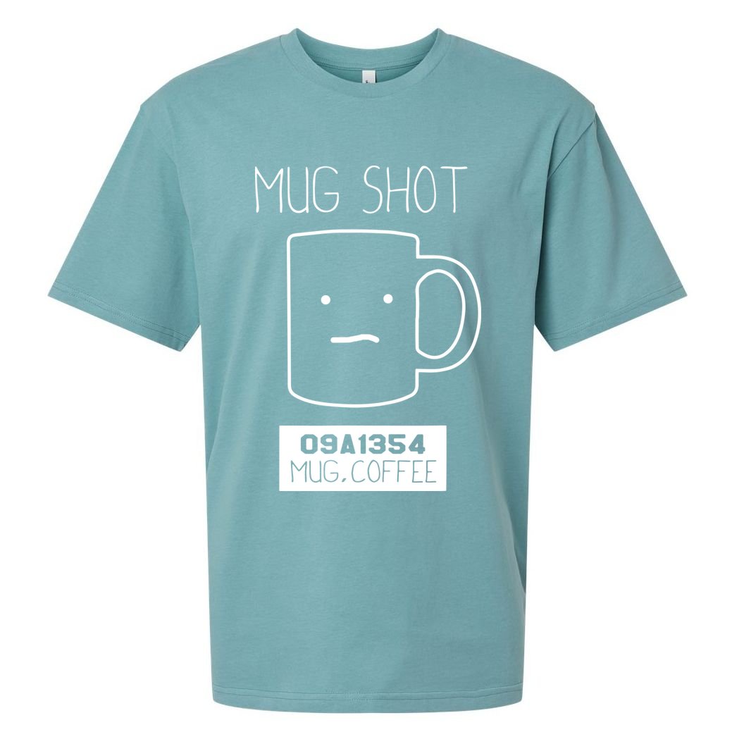 Coffee Drinker Gift Pun Mug Shot Sueded Cloud Jersey T-Shirt