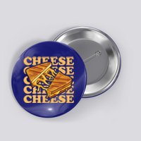 Cheese Design Grilled Cheese Lover Gift Button