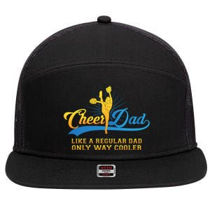 Cheer Dad Gift Cheerleader Daddy Gift 7 Panel Mesh Trucker Snapback Hat