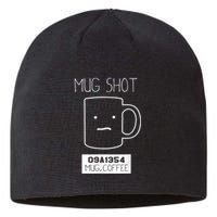 Coffee Drinker Gift Pun, Mug Shot Sustainable Beanie