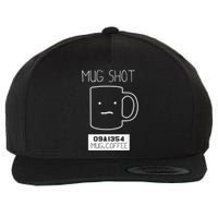 Coffee Drinker Gift Pun, Mug Shot Wool Snapback Cap