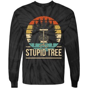 Cool Disc Golf Player Quote I Stupid Tree Tie-Dye Long Sleeve Shirt