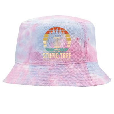 Cool Disc Golf Player Quote I Stupid Tree Tie-Dyed Bucket Hat