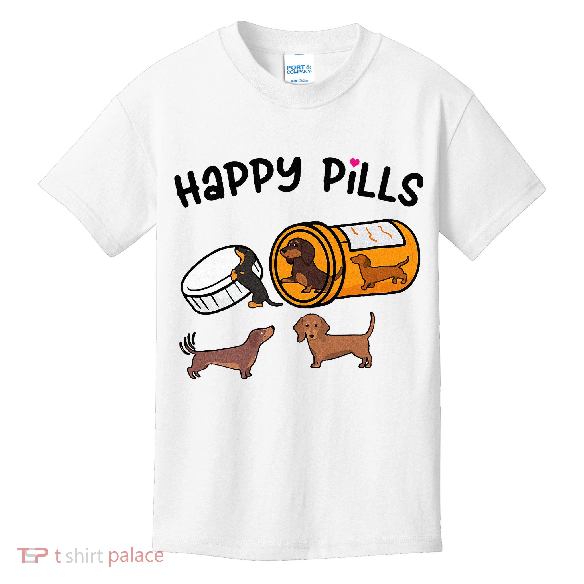 Cute Dachshund Happy Pills Funny Weiner Dog Mom Dad Lover Kids T-Shirt