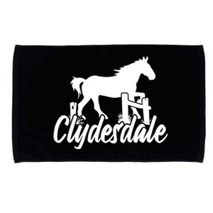 Clydesdale Draft Horse Pun Horseback Riding Meaningful Gift Microfiber Hand Towel