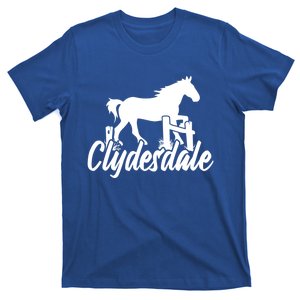 Clydesdale Draft Horse Pun Horseback Riding Meaningful Gift T-Shirt