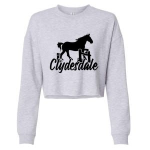 Clydesdale Draft Horse Pun Horseback Riding Meaningful Gift Cropped Pullover Crew