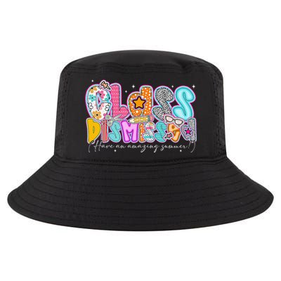 Class Dismissed Have An Amazing Summer Last Day Of School Cool Comfort Performance Bucket Hat