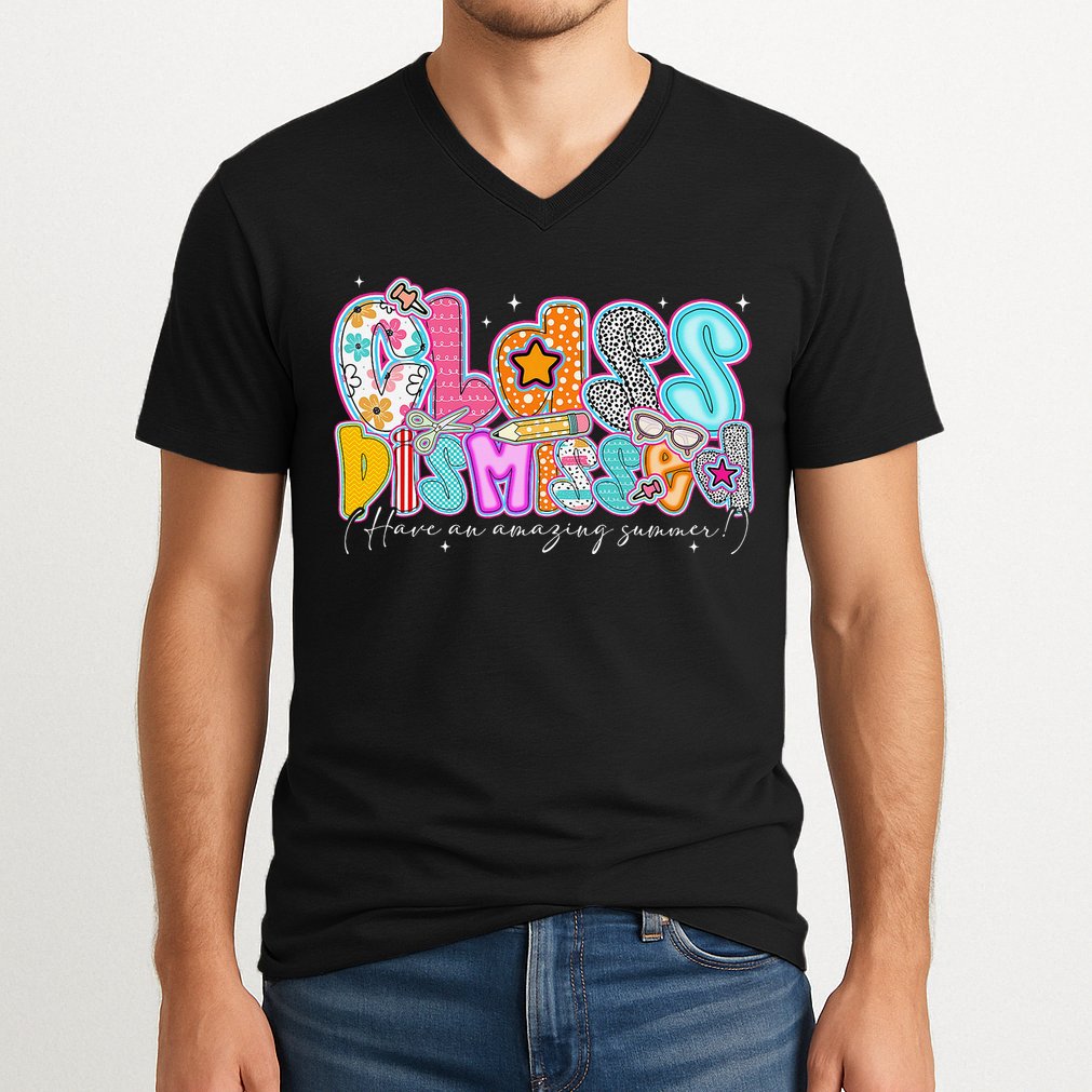 Class Dismissed Have An Amazing Summer Last Day Of School V-Neck T-Shirt