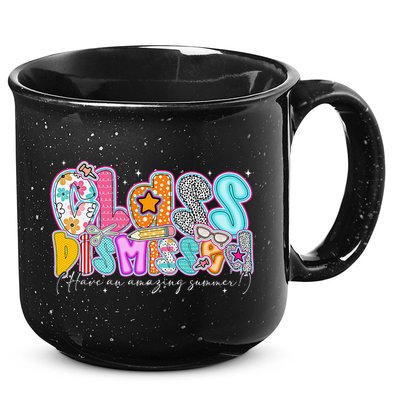 Class Dismissed Have An Amazing Summer Last Day Of School 15oz Campfire Ceramic Mug