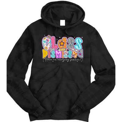 Class Dismissed Have An Amazing Summer Last Day Of School Tie Dye Hoodie