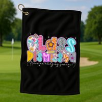 Class Dismissed Have An Amazing Summer Last Day Of School Golf Towel