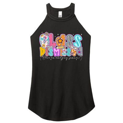 Class Dismissed Have An Amazing Summer Last Day Of School Women's Perfect Tri Rocker Tank