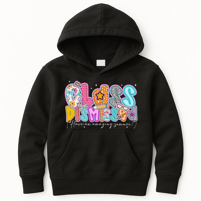 Class Dismissed Have An Amazing Summer Last Day Of School Kids Hoodie